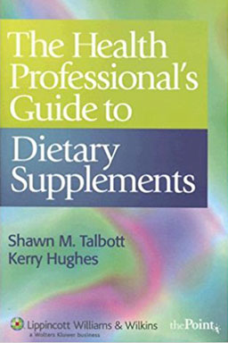 Health Professionals Guide to Dietary Supplements